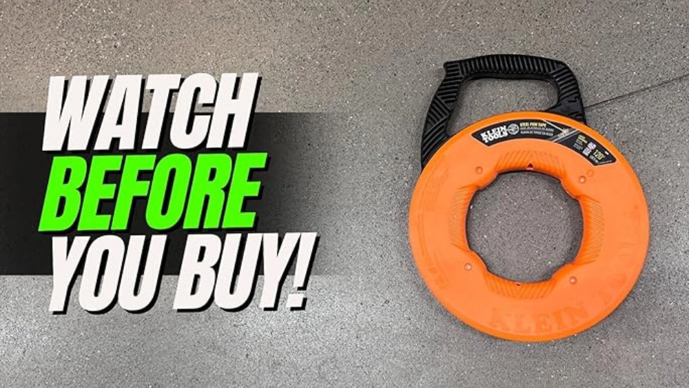 Best Fish Tape for the Money: Klein Tools' Top Picks for Efficiency